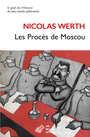 Couverture du livre 1936-1938, les procès de Moscou - WERTH NICOLAS - 9782251454078