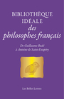 Couverture du livre Bibliothèque idéale des philosophes français : de Guillaume Budé - Poirier Jean-Louis - 9782251454573