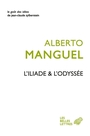 Couverture du livre Iliade et l'Odyssée (L') - MANGUEL ALBERTO - 9782251459943