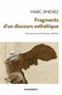 Couverture du livre Fragments d'un discours esthétique - JIMENEZ MARC - 9782252039458