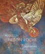 Couverture du livre Augustin Frison-Roche : épiphanies - Rancé Christiane - 9782252047903