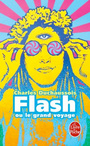 Couverture du livre Flash ou le grand voyage - DUCHAUSSOIS CE - 9782253000143