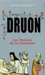 Couverture du livre Les rois maudits 3 : les poisons de la couronne - DRUON MAURICE - 9782253004042