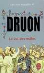 Couverture du livre Les rois maudits 4 : la loi des males - DRUON MAURICE - 9782253004059