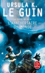 Couverture du livre Livre de Hain (Le) L'anniversaire du monde - LE GUIN URSULA K. - 9782253023487