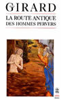 Couverture du livre La route antique des hommes pervers - GIRARD RENE - 9782253045915