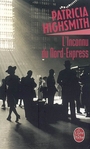 Couverture du livre L'inconnu du nord-express - HIGHSMITH PATRICIA - 9782253055464