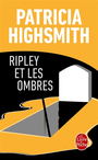 Couverture du livre Ripley et les ombres - HIGHSMITH PATRICIA - 9782253055723
