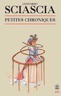 Couverture du livre Petites chroniques - SCIASCIA LEONARDO - 9782253060697