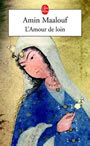Couverture du livre L'amour de loin - MAALOUF AMIN - 9782253072850