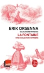 Couverture du livre La Fontaine : une école buissonnière - ORSENNA ERIK - 9782253074335