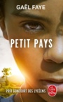 Couverture du livre Petit pays - Faye Gaël - 9782253077510