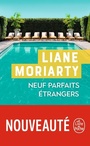 Couverture du livre Neuf parfaits étrangers - Moriarty Liane - 9782253079811