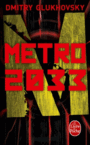 Couverture du livre Métro 2033 - Gloukhovski Dmitri A. - 9782253083009