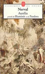 Couverture du livre Aurelia. les illumines. pandora - NERVAL GERARD DE - 9782253096313