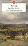 Couverture du livre Les filles du feu. les chimeres et autres textes - NERVAL GERARD DE - 9782253096320