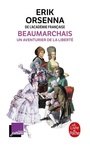 Couverture du livre Beaumarchais, un aventurier de la liberté - ORSENNA ERIK - 9782253102106