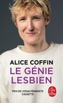 Couverture du livre Génie lesbien (Le) - Coffin Alice - 9782253104629