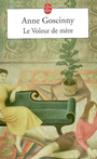 Couverture du livre Le voleur de mere - GOSCINNY ANNE - 9782253117278
