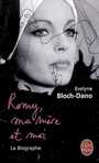Couverture du livre Romy, ma mère et moi - BLOCH-DANO EVELYNE - 9782253122517