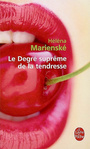 Couverture du livre Degré suprême de la tendresse (Le) - Marienské Héléna - 9782253126034