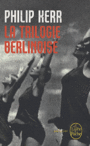 Couverture du livre Trilogie berlinoise (La) - KERR PHILIP - 9782253128434