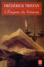 Couverture du livre L'enigme du vatican - TRISTAN FREDERICK - 9782253140849