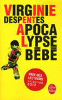 Couverture du livre Apocalypse bébé - DESPENTES VIRGINIE - 9782253159711