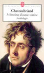 Couverture du livre Memoires d'outre-tombe anthologie - CHATEAUBRIAND FRANCOIS-RENE DE - 9782253160502