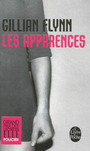 Couverture du livre Apparences (Les) - FLYNN GILLIAN - 9782253164913