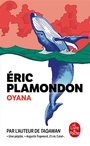 Couverture du livre Oyana - Plamondon Éric - 9782253181149