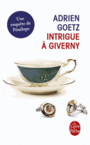 Couverture du livre Intrigue à Giverny : une enquête de Pénélope - GOETZ ADRIEN - 9782253182757