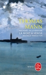 Couverture du livre Mort à Venise (La) - MANN THOMAS - 9782253196860
