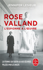 Couverture du livre Rose Valland, l'espionne à l'oeuvre - LESIEUR JENNIFER - 9782253249375
