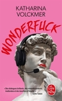 Couverture du livre WONDERFUCK - Volckmer Katharina - 9782253251064