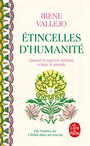 Couverture du livre Etincelles d'humanité : quand la sagesse antique éclaire le monde - Vallejo Moreu Irene - 9782253254027