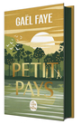 Couverture du livre PETIT PAYS -ED. COLLECTOR - Faye Gaël - 9782253256748
