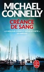 Couverture du livre Créance de sang - CONNELLY MICHAEL - 9782253257974