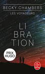 Couverture du livre Voyageurs (Les) 2 Libration - Chambers Becky - 9782253937111