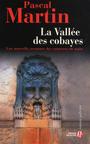 Couverture du livre La Vallée des cobayes - MARTIN PASCAL - 9782258080980