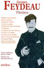 Couverture du livre Feydeau : théâtre - FEYDEAU GEORGES - 9782258090842
