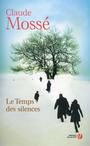 Couverture du livre Temps Des Silences -Le - Mossé Claude - 9782258110168