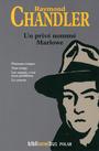 Couverture du livre Un privé nommé Marlowe - CHANDLER RAYMOND - 9782258116955