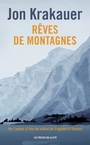 Couverture du livre Rêves de montagnes - KRAKAUER JON - 9782258192782