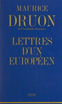 Couverture du livre Lettres d'un Européen, 1943-1970 - DRUON MAURICE - 9782259295246