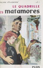 Couverture du livre Drôle de jeunesse, le quadrille des matamores - d'Eaubonne Françoise - 9782259302838