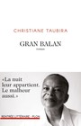 Couverture du livre Gran Balan - Taubira Christiane - 9782259305013