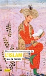 Couverture du livre Dictionnaire amoureux de l'islam - CHEBEL MALEK - 9782259305938