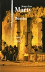 Couverture du livre Rumba - MARTY JEAN-LUC - 9782260017356