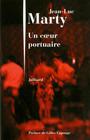 Couverture du livre COEUR PORTUAIRE -UN - MARTY JEAN-LUC - 9782260020431